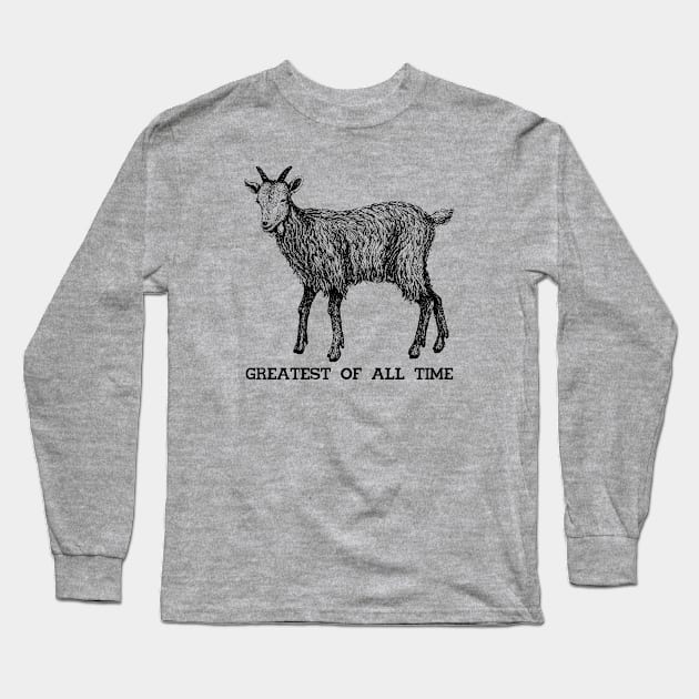 The Greatest Goat Long Sleeve T-Shirt by machmigo